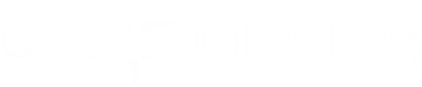 Corruption
